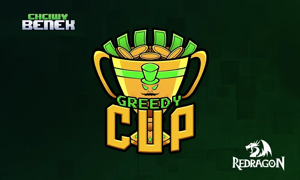 GREEDY CUP #1 by REDRAGON - ruszają zapisy!