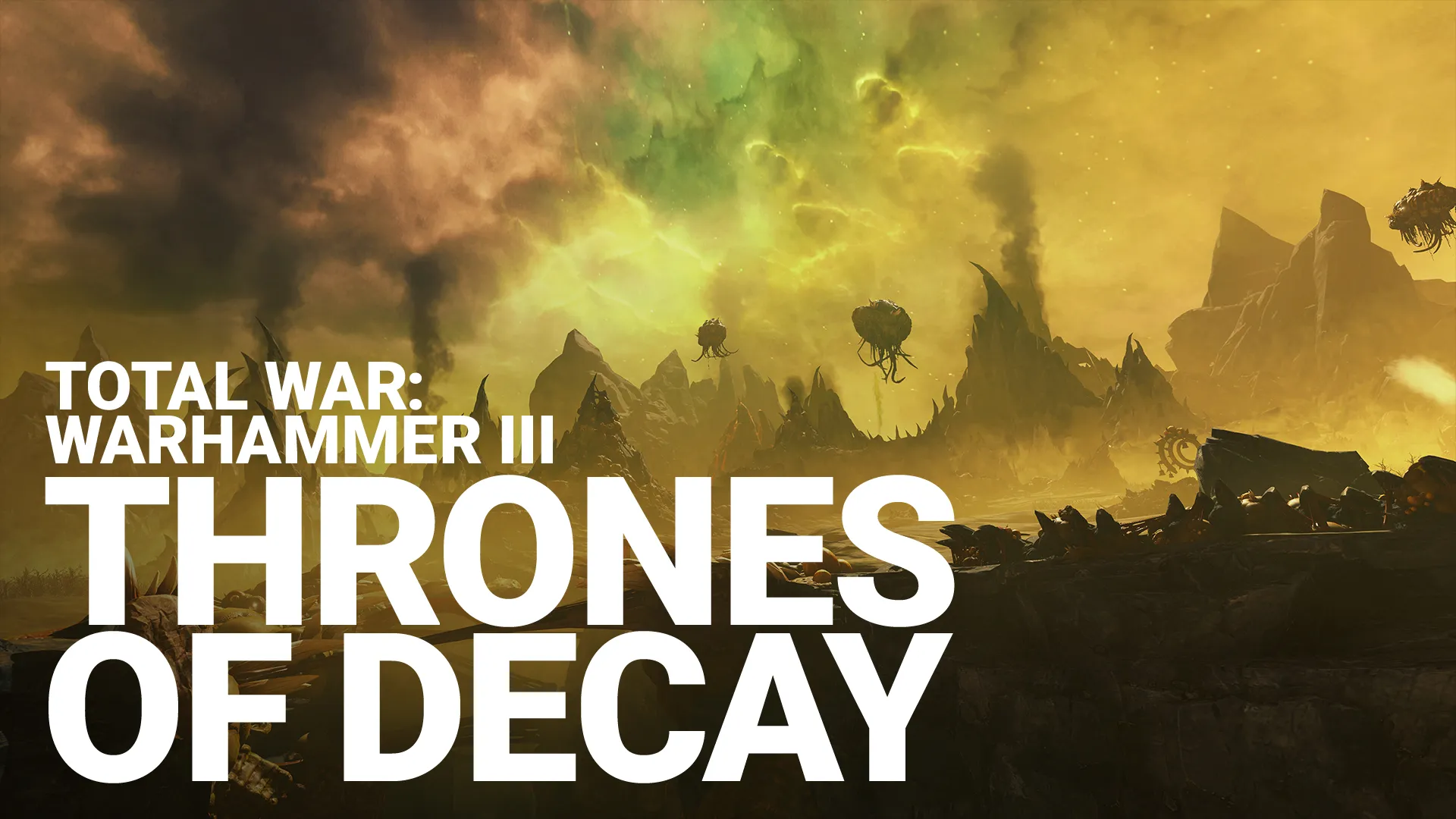 TW: Warhammer III Thrones of Decay już za rogiem!