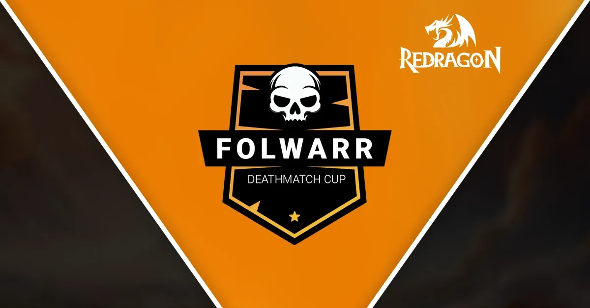 Turniej FOLWARR DEATHMATCH CUP #1 by REDRAGON