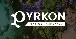 Pyrkon 2025 pobił kolejny rekord frekwencji! Poznań znowu stał się stolicą fantastyki
