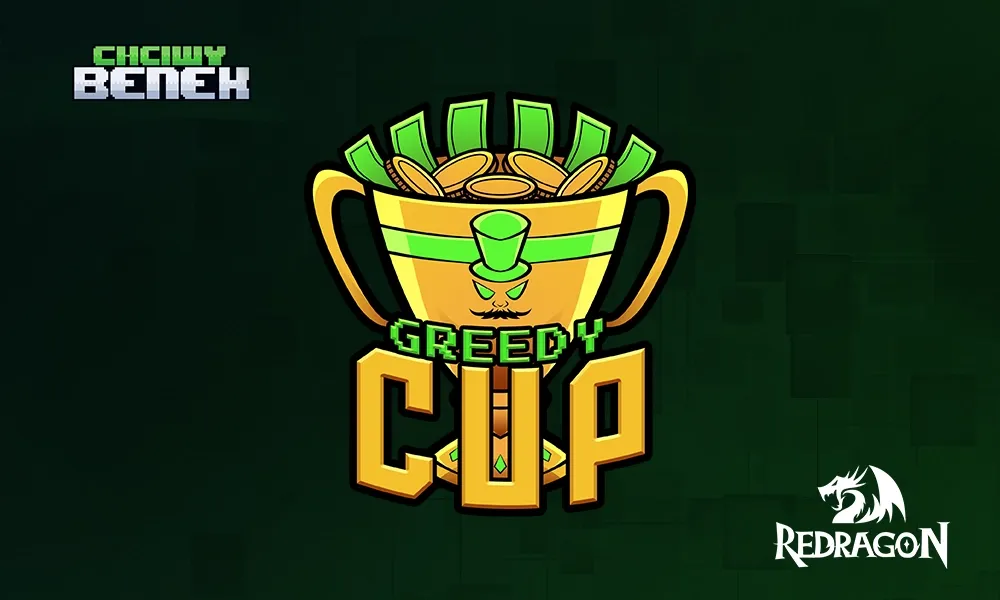 GREEDY CUP #1 by REDRAGON – ruszają zapisy!