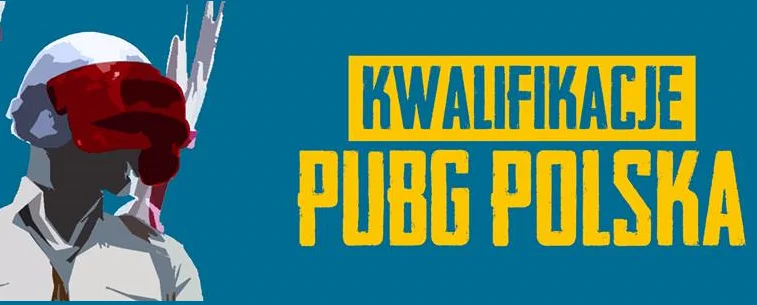 Kwalifikacje do turnieju o tytuł Mistrz PUBG Polska!