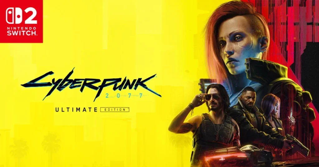 Cyberpunk 2077: Ultimate Edition trafi na Nintendo Switch 2