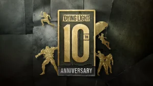 Dying Light – Dziesięć lat walki z zombie za nami
