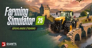 Farming Simulator 25 z dodatkiem Highlands Fishing – rybołówstwo w szkockim klimacie