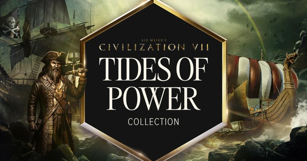Darmowe DLC „Tides Of Power Collection” dla Civilization VII już dostępne na Nintendo Switch!