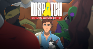 Dispatch trafia na Nintendo Switch – ale w nieco „skromniejszej” wersji z powodu cenzury