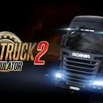 American Truck Simulator i Euro Truck Simulator 2: Porty na konsole stwarzają liczne wyzwania