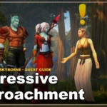 Aggressive Encroachment - WoW Forever: Skyborne