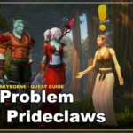 The Problem With Prideclaws - WoW Forever: Skyborne
