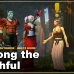 Among the Faithful - WoW Forever: Skyborne